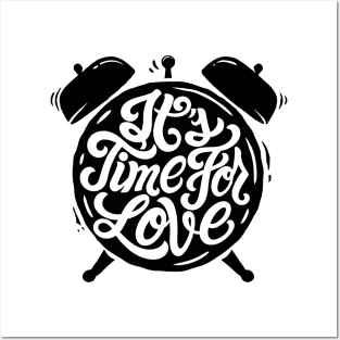 It's Time For Love Posters and Art